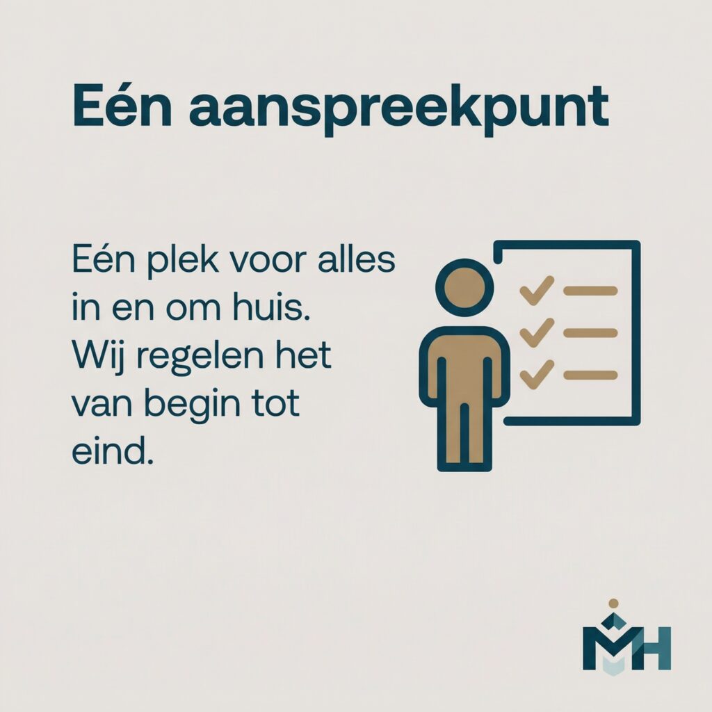 Eén aanspreekpunt voor alle klussen in en om het huis